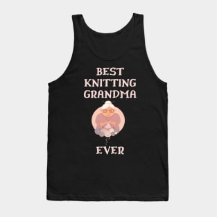 Best Knitting Grandma Ever Tank Top